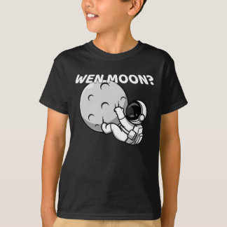 Wen Moon? - Funny Crypto Astronaut Meme T-Shirt
