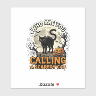 Wen nennst du Feigling Halloween Schwarz_1 Aufkleber