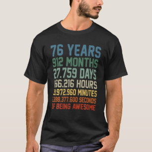 Wende 76 Jahre alt 76. Geburtstag Dekorationen BDA T-Shirt