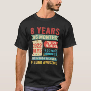 Wende 8 Jahre alt 8. Geburtstag Dekorationen Tag T-Shirt