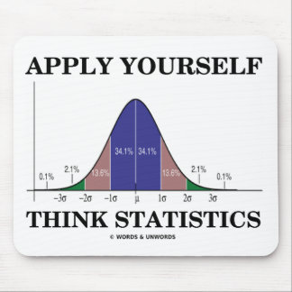 Wenden Sie sich denkt Statistiken an (Bell-Kurve) Mousepad