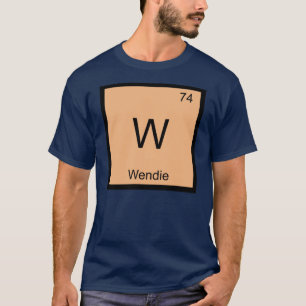 Wendie Name Chemie Element Periodensystem T-Shirt