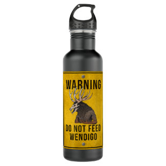 Wendigo Cryptid - Wendigo Warnzeichen nicht Gefütt Edelstahlflasche