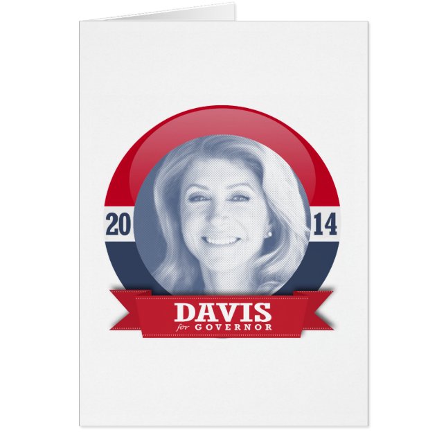 WENDY DAVIS CAMPAIGN (Vorne)
