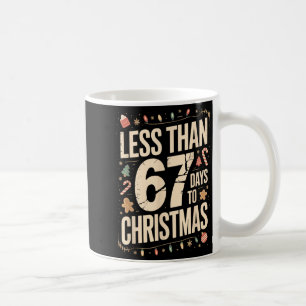 Weniger als sechs sieben 67 Tage bis Weihnachten p Kaffeetasse