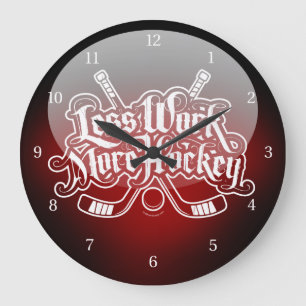 Weniger Arbeit mehr Hockey Große Wanduhr