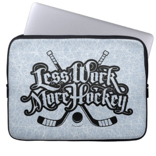 Weniger Arbeit mehr Hockey Laptopschutzhülle