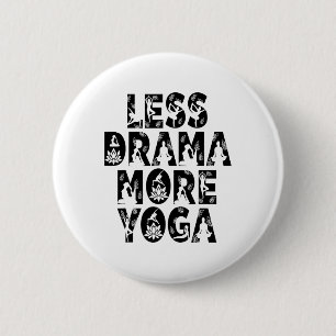 Weniger Drama, mehr Yoga - Wellness-Inspiration Button