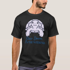 Weniger ist mehr, es ist Wochenende Minimal Schild T-Shirt