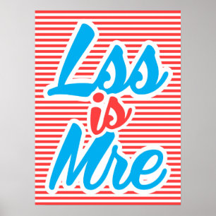 Weniger ist mehr, weniger ist mehr, Typografie-Pos Poster