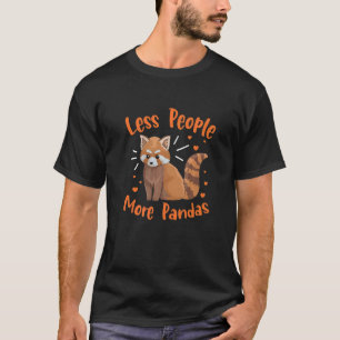 Weniger Leute mehr Pandas für einen roten Panda T-Shirt