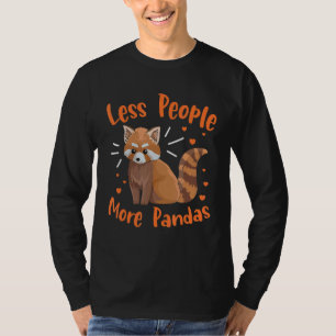 Weniger Leute mehr Pandas für einen roten Panda T-Shirt