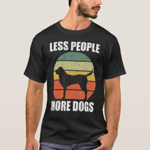 Weniger Menschen mehr Hunde Retro T-Shirt