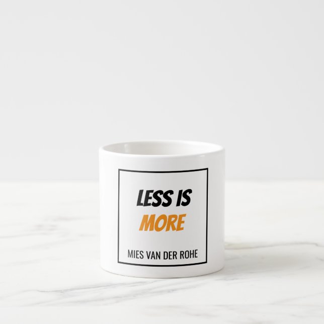 Weniger Mies van der Rohe Espressotasse (Vorderseite)