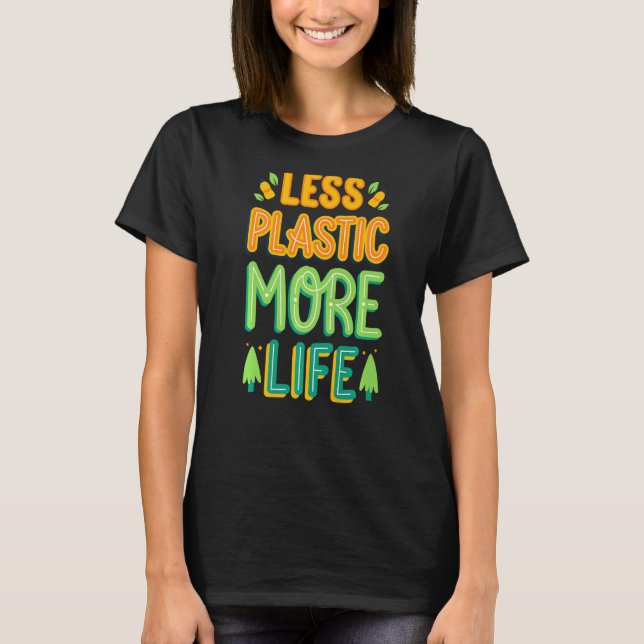 Weniger Plastik mehr Umweltschutz G T-Shirt (Vorderseite)