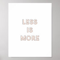 Weniger Poster | Rosa 8x10
