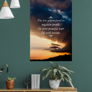 Weniger reagieren Sie auf negative Menschen Sonnen Poster