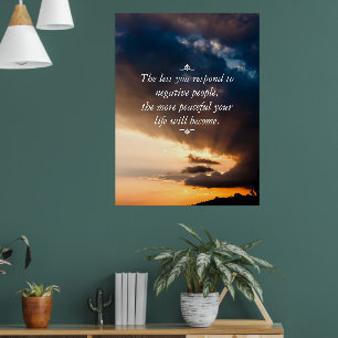 Weniger reagierst du auf negative Menschen Sonnenu Poster
