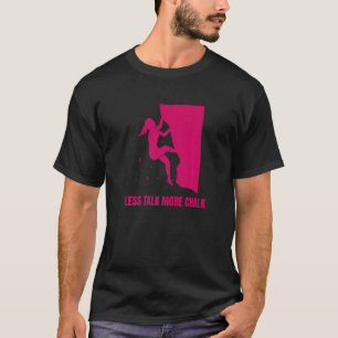 Weniger reden mehr Chalk Bouldering Boulderer Prem T-Shirt