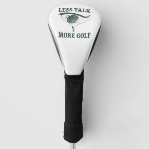 Weniger reden mehr Golf Headcover