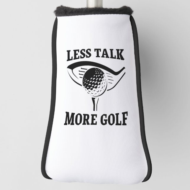 Weniger reden mehr Golf Headcover (Rotieren 90)