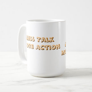 Weniger reden, mehr handeln Minimalistische Typogr Kaffeetasse