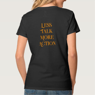 Weniger reden, mehr handeln Minimalistische Typogr T-Shirt
