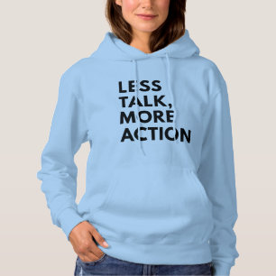 WENIGER REDEN MEHR HANDLUNG HOODIE