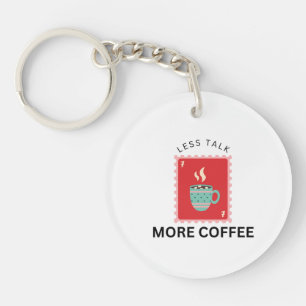 Weniger reden, mehr Kaffee Stempel Illustration Schlüsselanhänger