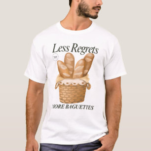 Weniger Reue, mehr Baguette Lustiges französisches T-Shirt