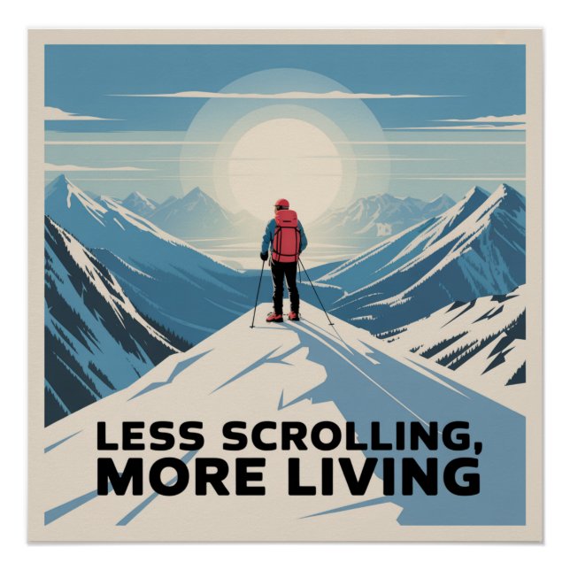 Weniger Scrollen, mehr Leben Poster (Vorderseite)