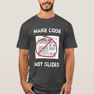 Weniger Slideware mehr Software T-Shirt