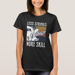 Weniger Streicher mehr Geschicklichkeitsangebot fü T-Shirt