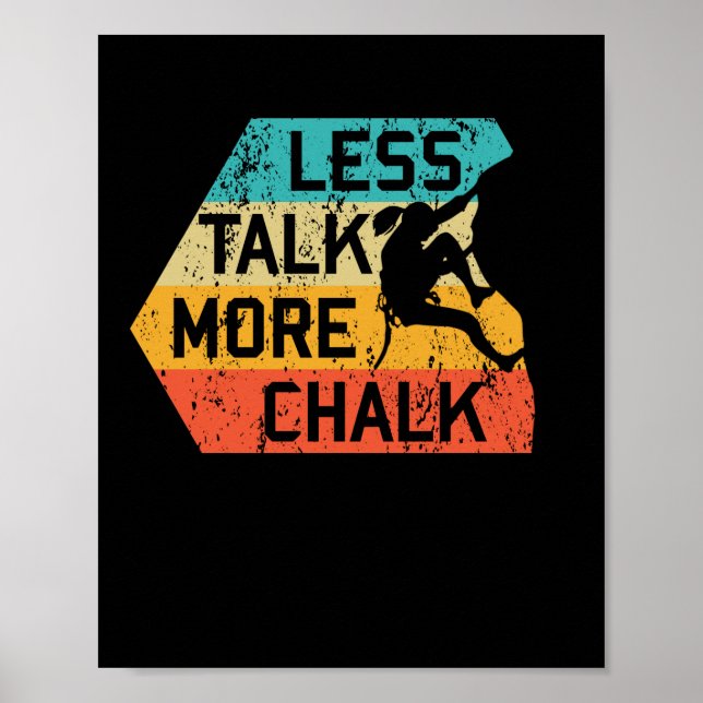 Weniger Talk Fhalk Funny Climber Mountainbike Poster (Vorne)