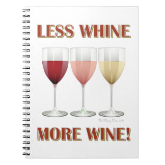 WENIGER WEISS, MEHR WEIN! NOTIZBLOCK