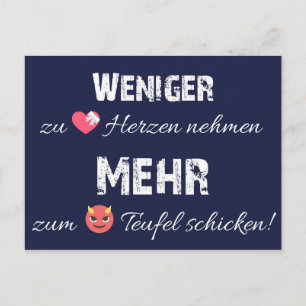 Weniger zu Herzen - mehr zum Teufel! Postkarte