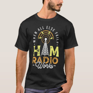 Wenn alle anderen Ham Radio Works Amateur für Op V T-Shirt