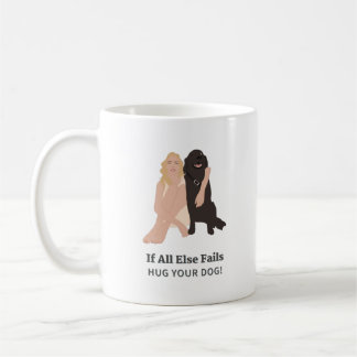 Wenn alle anderen Ihr Hunde-Begleithalter umarmen  Kaffeetasse