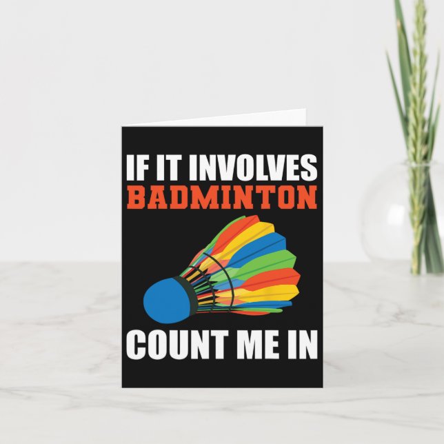 Wenn Badminton mich in Badminton pla einbezieht Karte (Vorderseite)