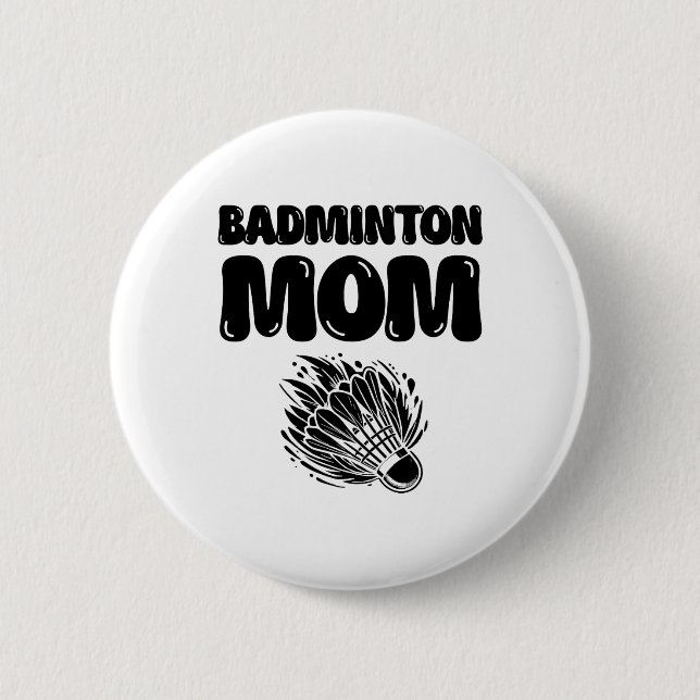 Wenn Badminton mich in Shuttle einbezieht Button (Vorderseite)