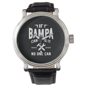 Wenn Bampa nicht reparieren kann es Vater Großvate Armbanduhr