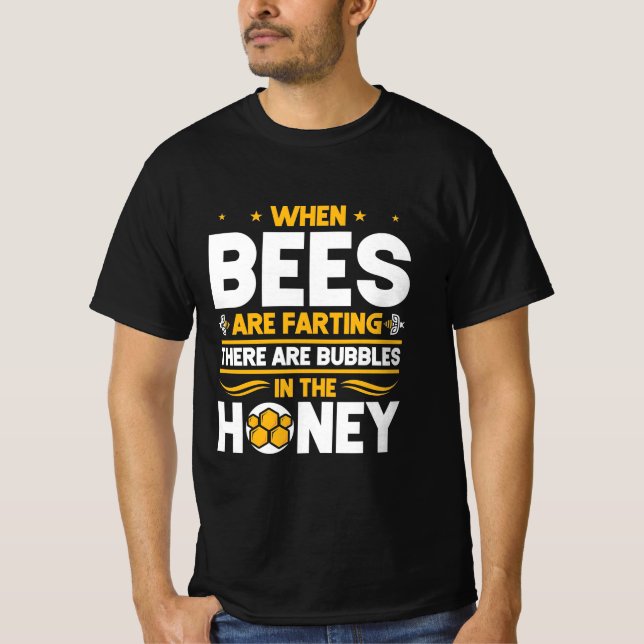 Wenn Bienen färben T-Shirt (Vorderseite)