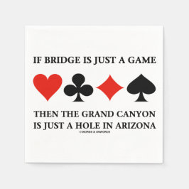 Wenn Bridge nur ein Spiel Grand Canyon vier Karten Serviette