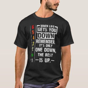 Wenn das Leben den Motorradfahrern den Rücken kehr T-Shirt