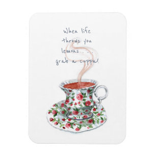 Wenn das Leben dich Zitronen wirft. . . Tea-Slogan Magnet