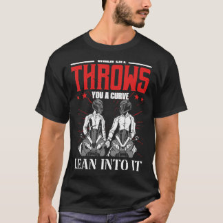 Wenn das Leben dir ein kurzes Motorrad auswirft T-Shirt