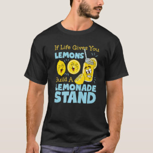 Wenn das Leben dir Lemonen einen Limonade-Stand gi T-Shirt