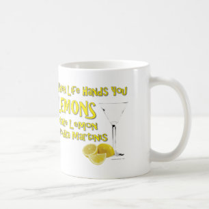 Wenn das Leben dir Lemons macht Lemon Vodka Martin Tasse