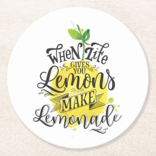 "Wenn das Leben dir Zitronen gibt, mach Limonade" Runder Pappuntersetzer