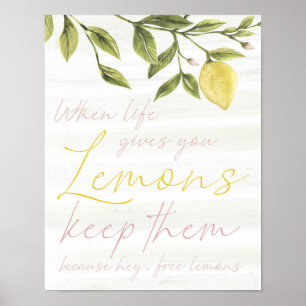 Wenn das Leben einem Lemons Wall Art gibt Poster